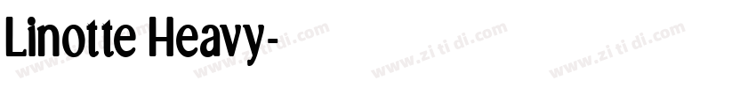 Linotte Heavy字体转换